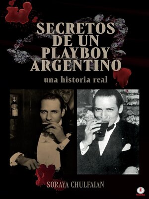 cover image of Secretos de un playboy argentino